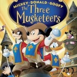 Mickey, Donald, Goofy: Trzej muszkieterowie