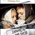 Zapamiętaj imię swoje