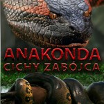 Anakonda: Cichy zabójca