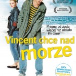 Vincent chce nad morze