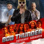 Bob Thunder: Internet Assassin