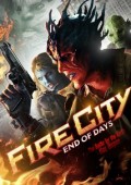 Fire City: End of Days