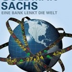 Goldman Sachs: Bank, który rządzi światem