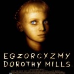 Egzorcyzmy Dorothy Mills