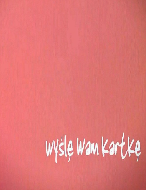 Wyślę Wam kartkę