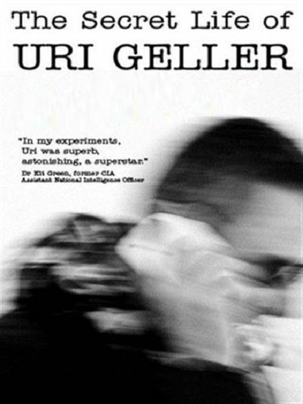 Uri Geller: Życie ściśle tajne