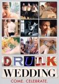 Drunk Wedding