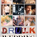 Drunk Wedding