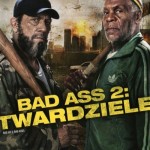 Bad Ass 2: Twardziele