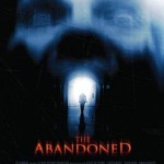 The Abandoned / The Confines