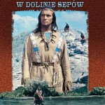 Winnetou w Dolinie Sępów