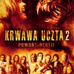 Krwawa uczta 2: Powrót bestii