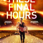 These Final Hours