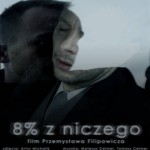 8% z niczego