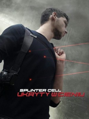 Splinter Cell: Ukryty w cieniu