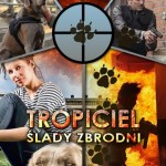 Tropiciel: Ślady Zbrodni