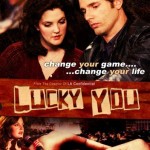 Lucky You: Pokerowy blef