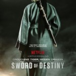 Crouching Tiger, Hidden Dragon: Sword of Destiny