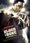 Blood and Bone