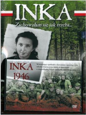 Inka. Zachowałam się jak trzeba