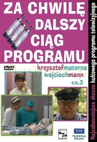 Za chwilę dalszy ciąg programu