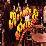 Horace and Pete